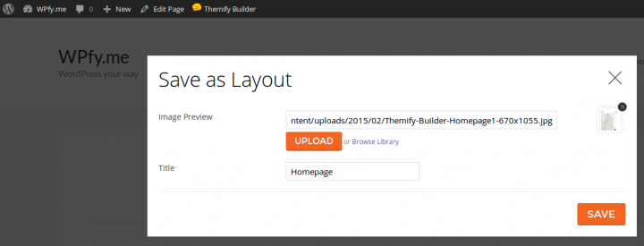 Themify Builder Save as Layout